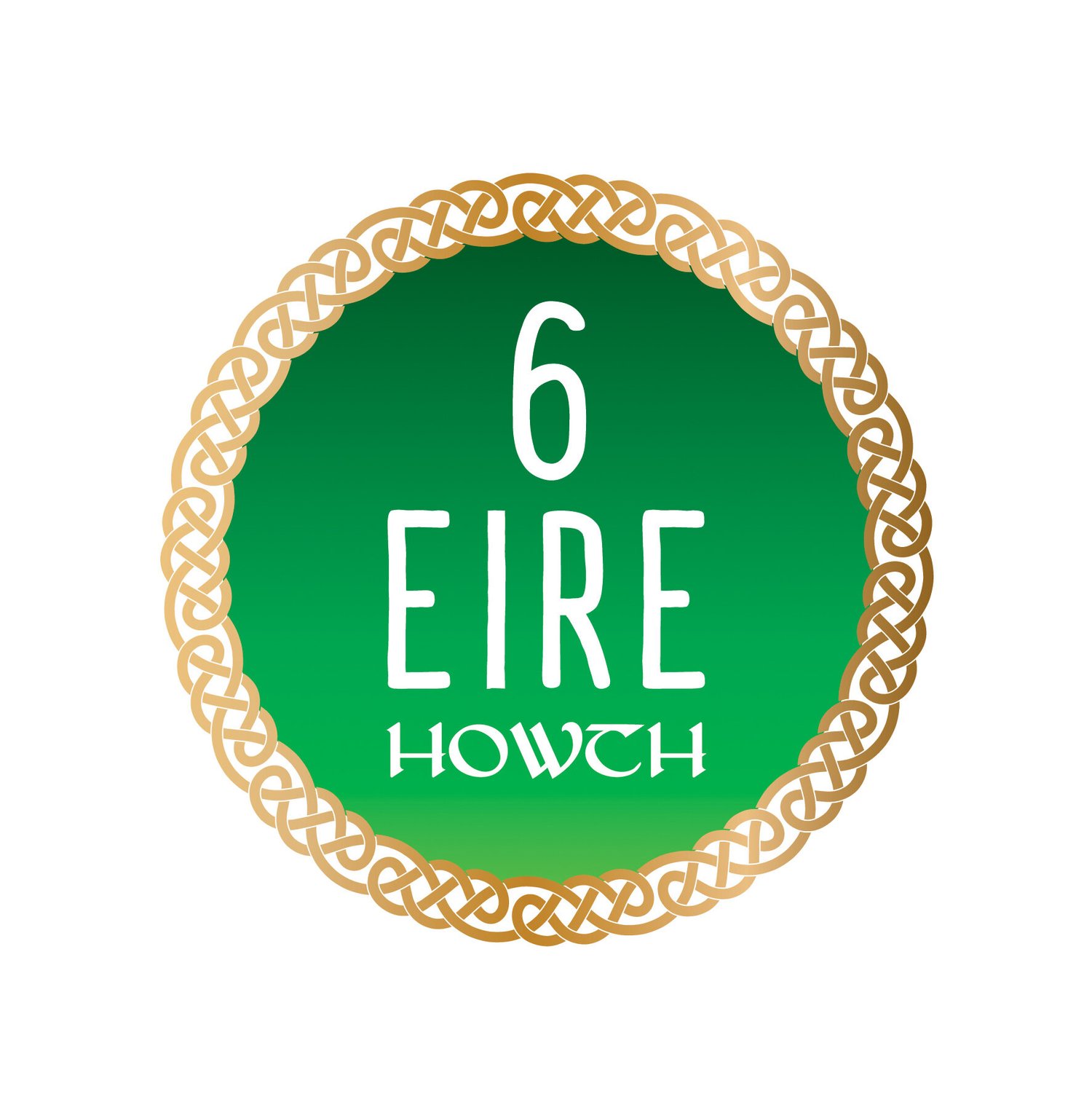 6 EIRE Sign