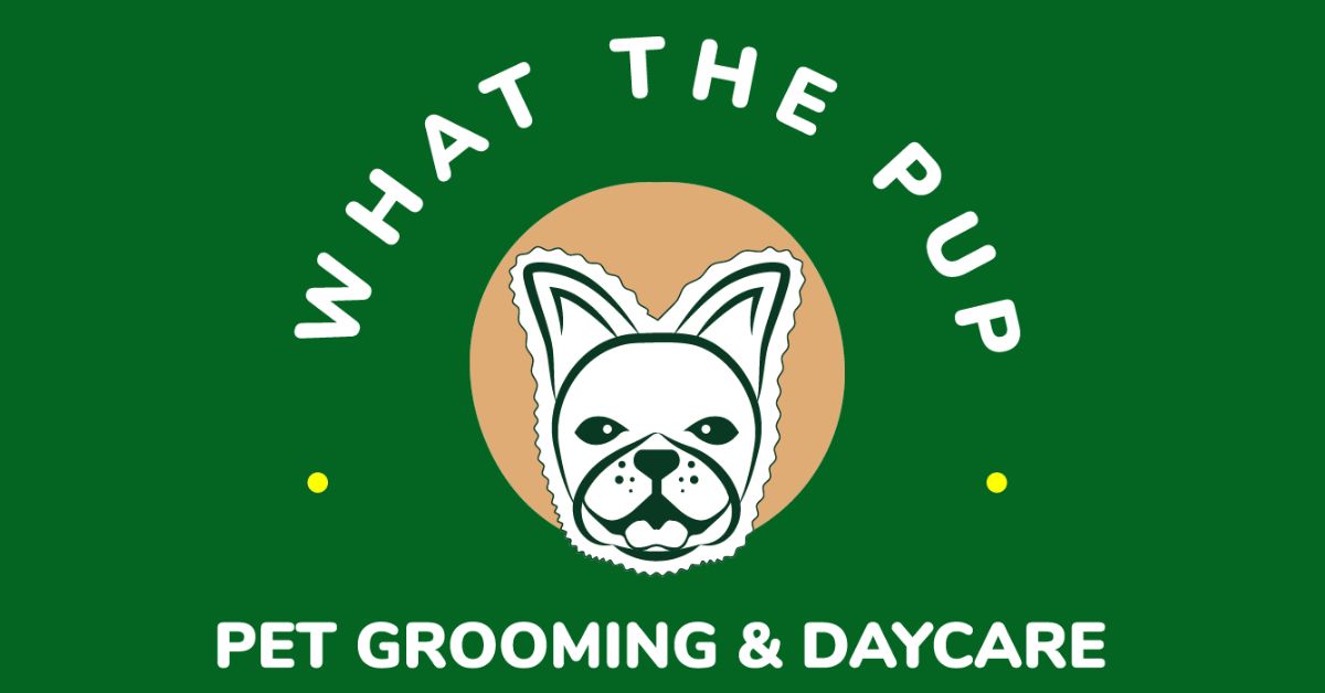 What the Pup - Pet Groomers & Daycare