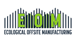 Ecological Offsite Manufacturing