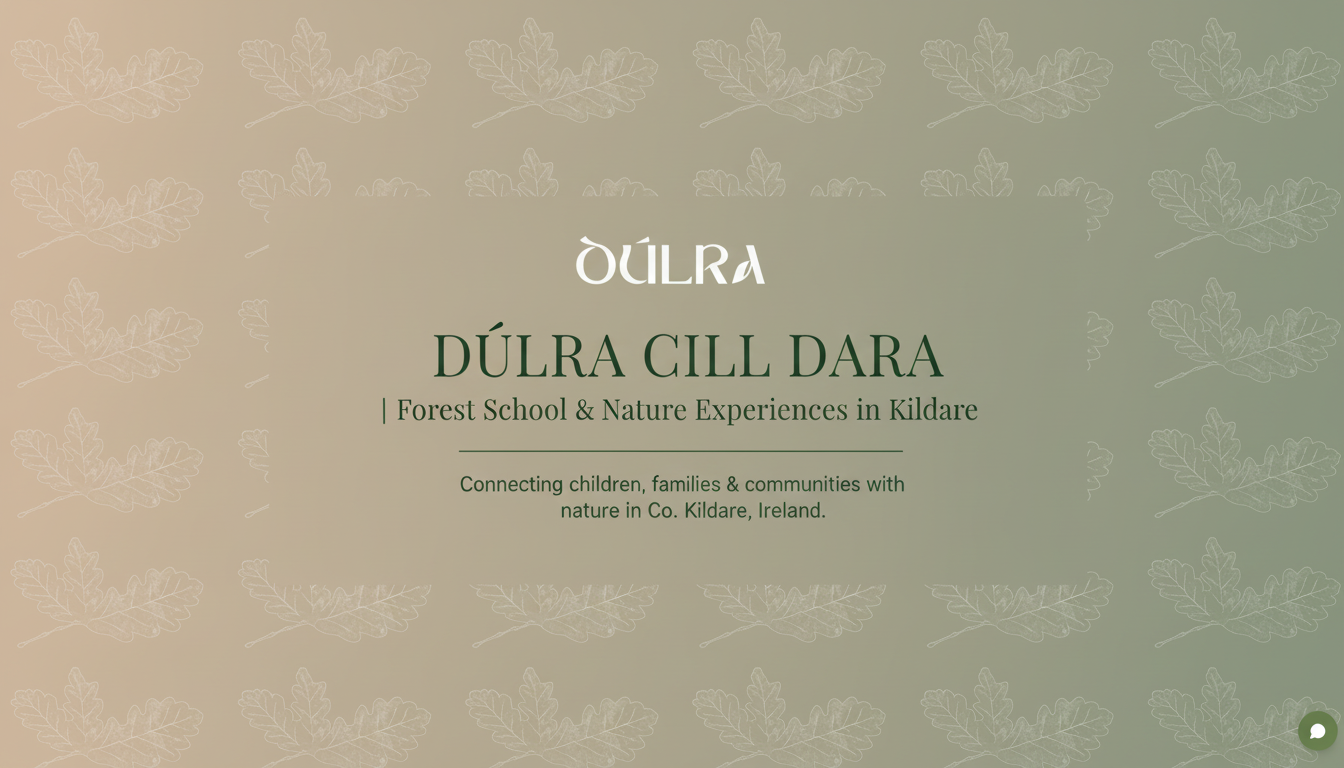 Dúlra Cill Dara, Forest School