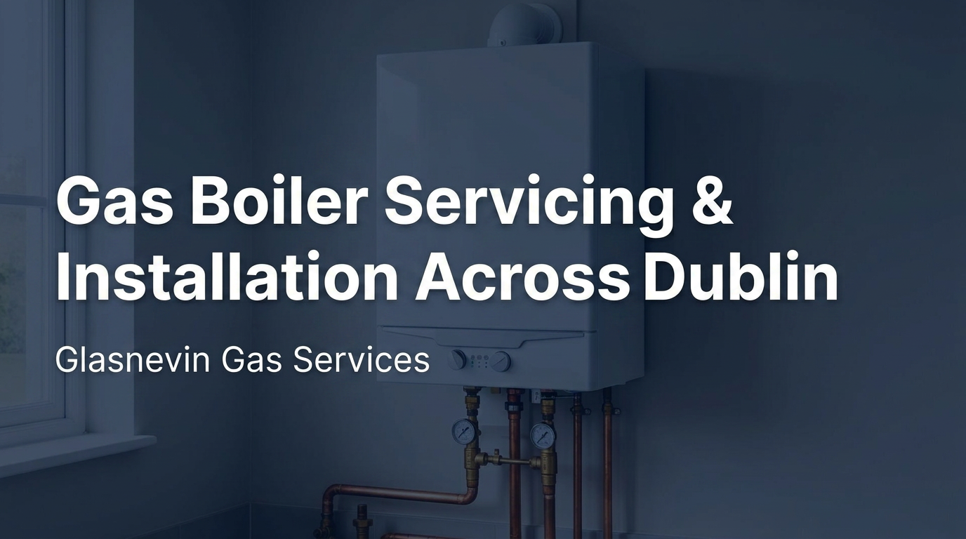 Glasnevin gas services
