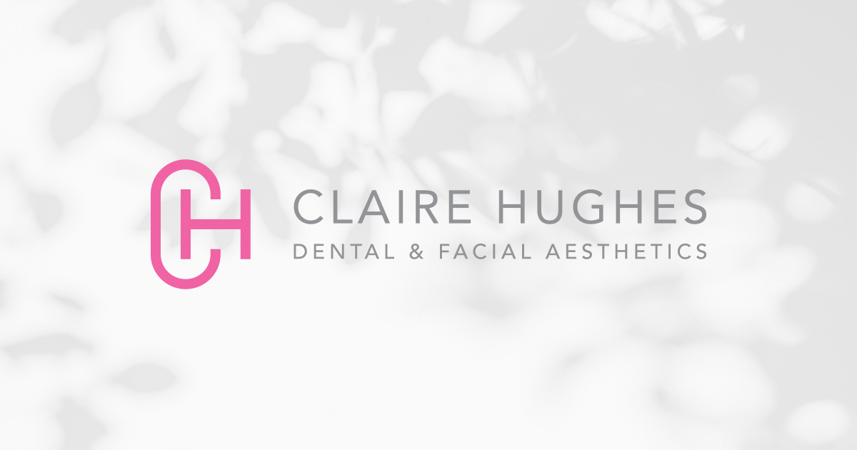 Claire Hughes Dental & Facial Aesthetics