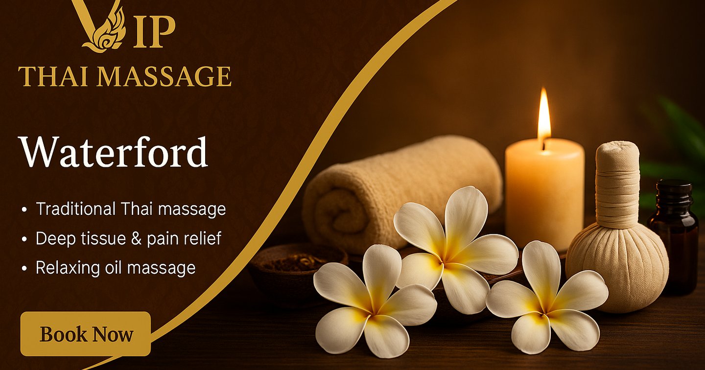VIP Thai Massage Waterford