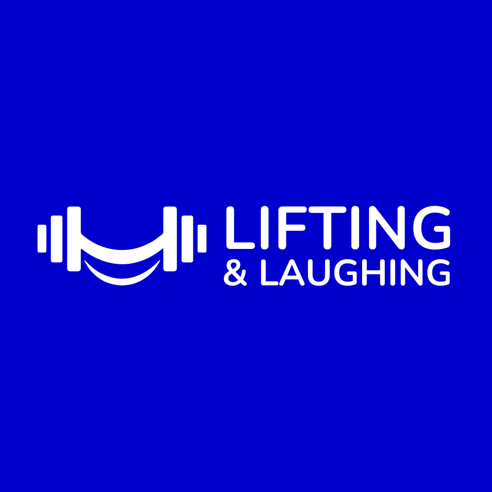 Lifting & Laughing
