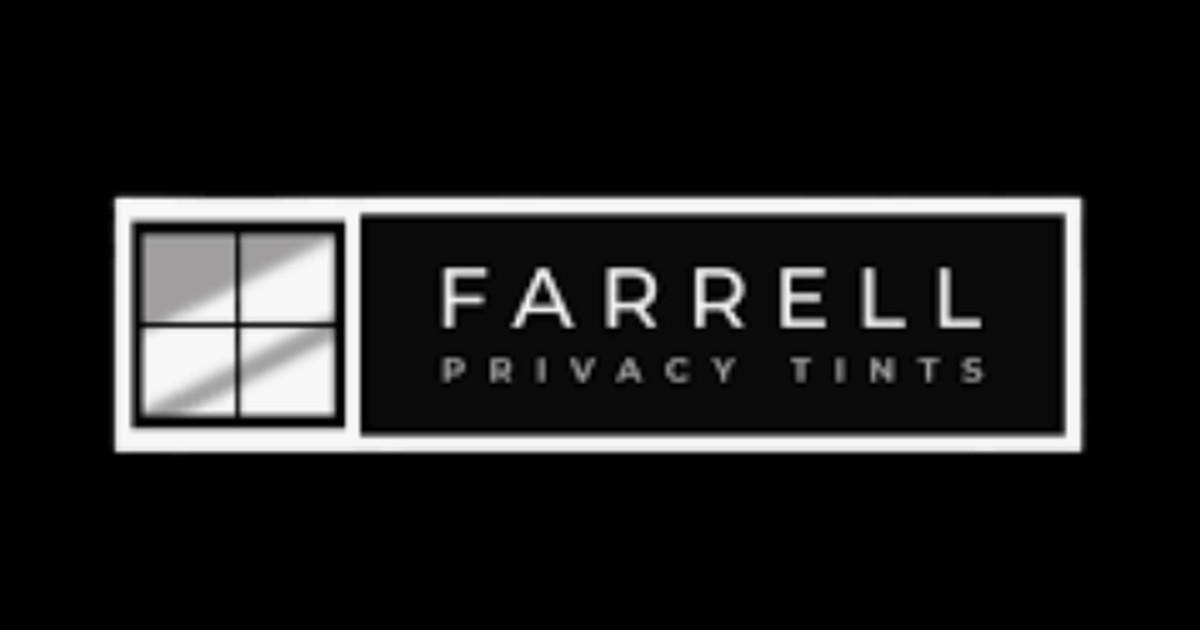 Farrell Privacy Tints