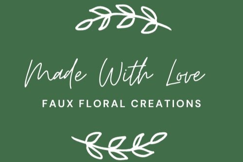 Made With Love Faux Floral