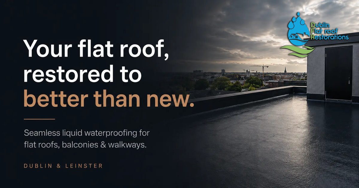 Dublin Flat Roof Restorations
