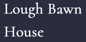 Lough Bawn House
